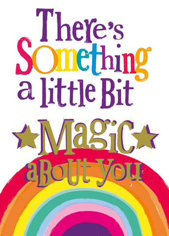 Brightside 'There's Something A Little Bit Magic About You' Pride Card