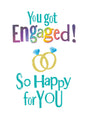 Brightside 'You Got Engaged' Happy Engagement Card