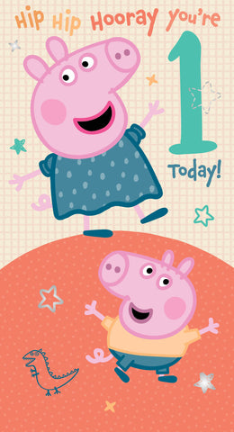 Peppa Pig '1 Today!' 1st Birthday Card