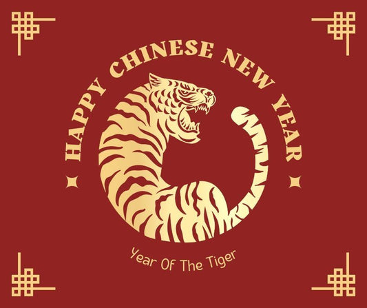 IT'S CHINESE NEW YEAR AND THE YEAR OF THE TIGER! by Danilo Promotions