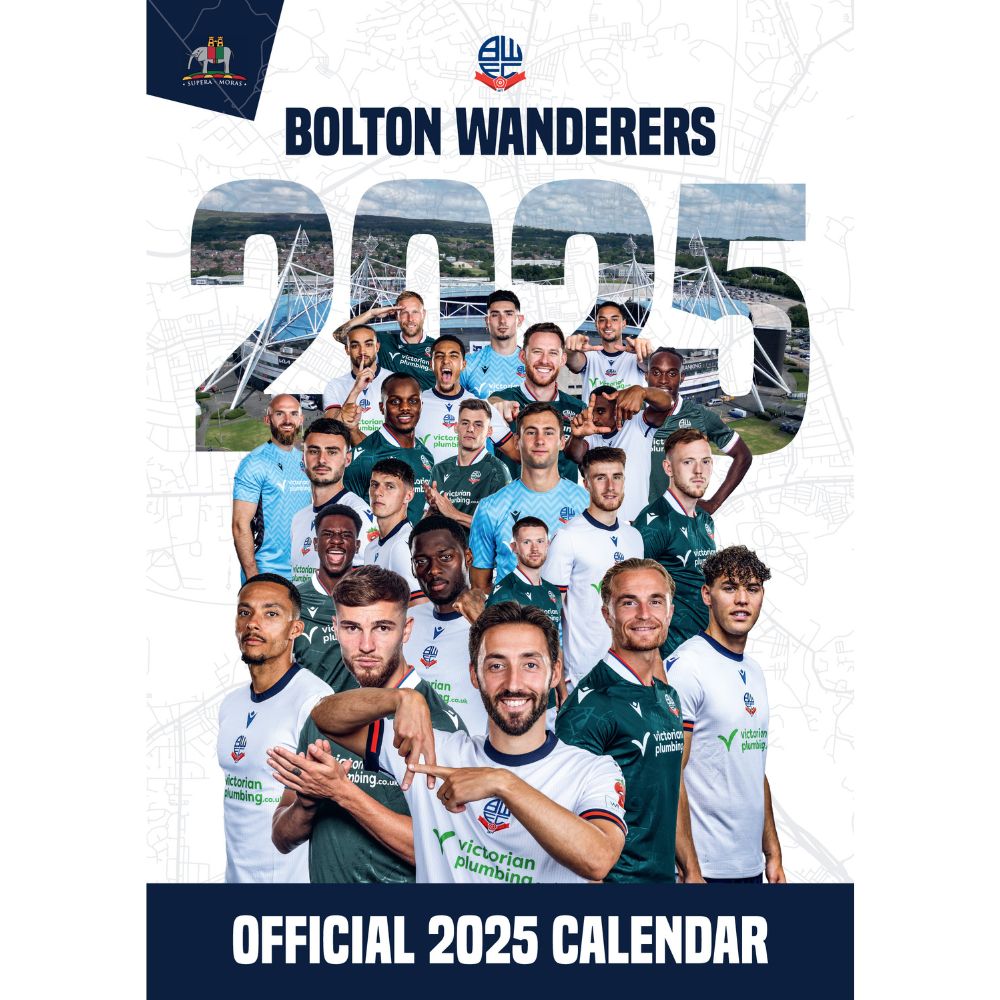 BOLTON WANDERERS FC 2025 A3 CALENDAR