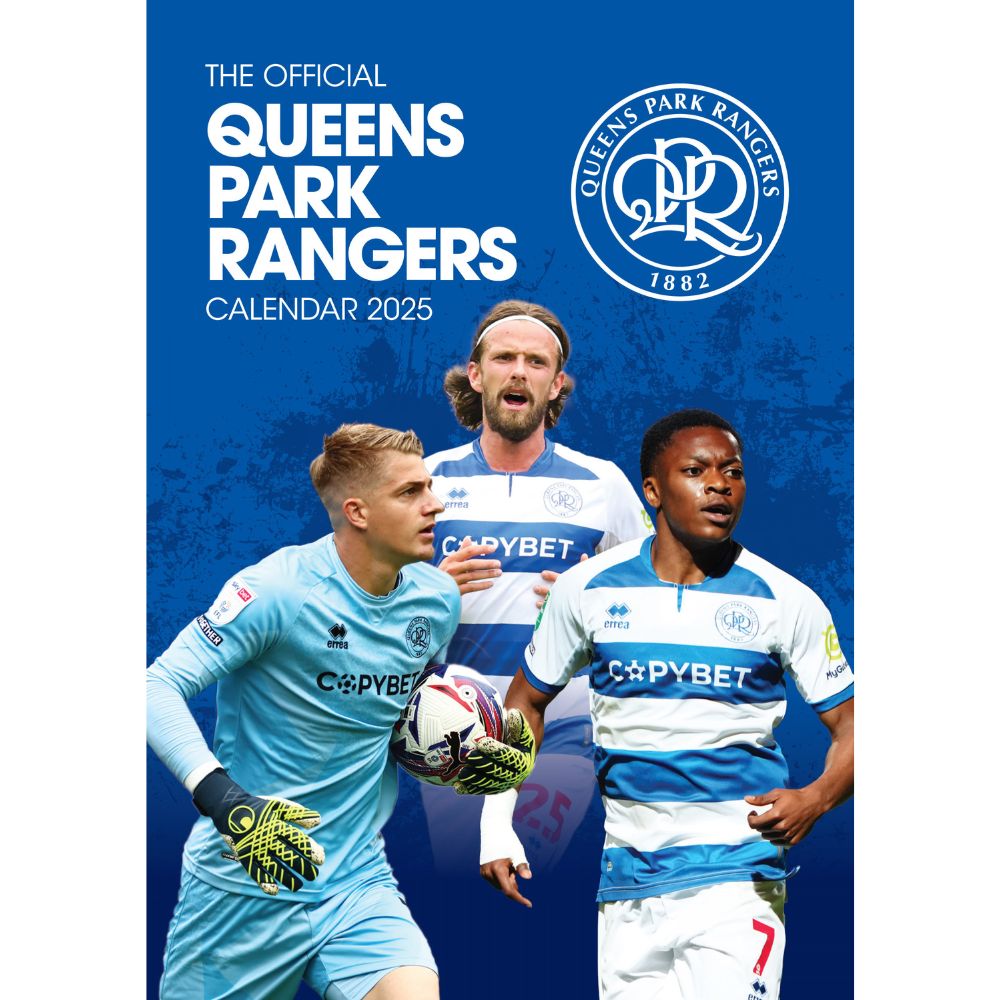 QUEENS PARK RANGERS FC 2025 A3 CALENDAR