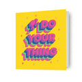 Barbie 'Do Your Thing' Birthday Card