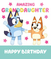 Bluey 'Granddaughter' Birthday Card