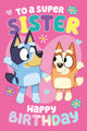 Bluey Sister Birthday Card