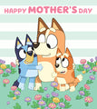 BLUEY GENERIC MOTHER'S DAY CARD