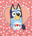 BLUEY I LOVE YOU VALENTINE'S DAY CARD