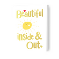 Brightside 'Beautiful Inside & Out' Blank Card
