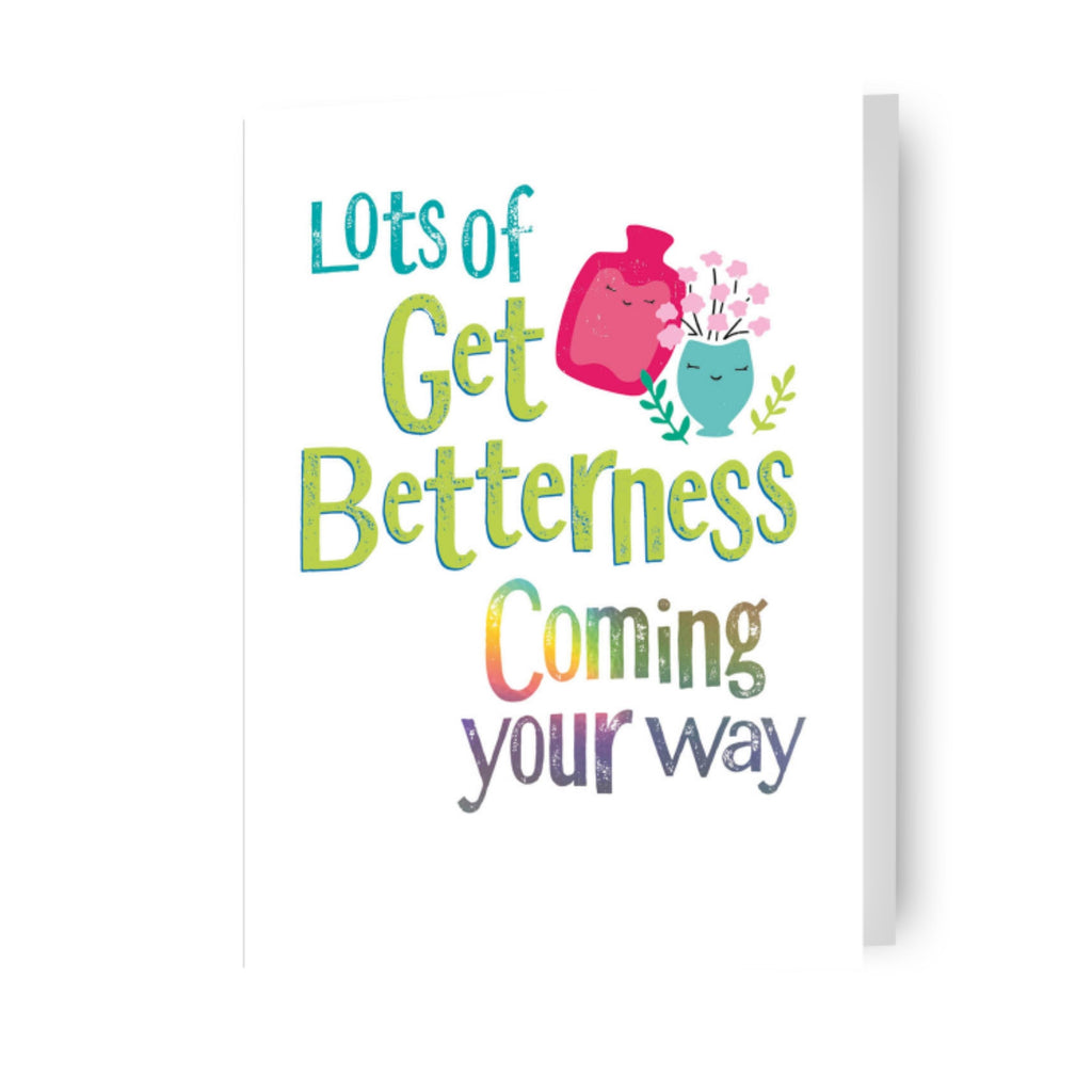 Brightside 'Lots of Get Betterness Coming Your Way' Get Well Soon Card