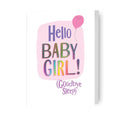Brightside New Baby 'Hello Baby Girl! (Goodbye Sleep)' Card