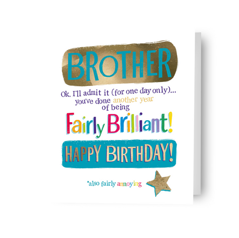 Brightside 'Fairly Brilliant Brother' Birthday Card