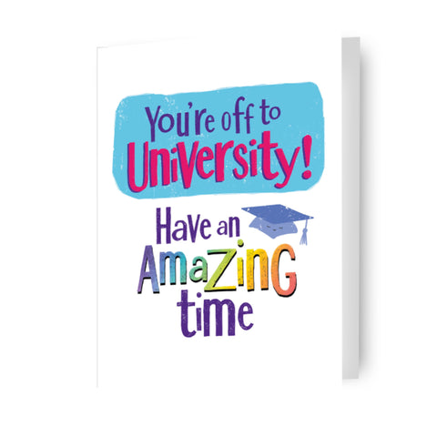 Brightside You're Off To University Good Luck Card