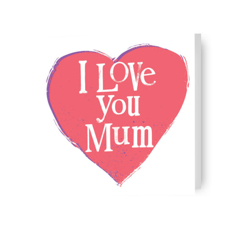 The Brightside Everyday 'I Love You' Mother's Day Card