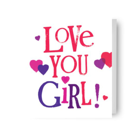 The Brightside 'Love you Girl' Valentine's Day Card