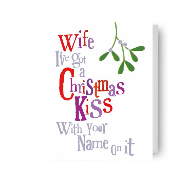 Brightside 'I've Got A Christmas Kiss' Wife Christmas Card