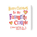 Brightside 'Happy Christmas To My Favourite Couple' Christmas Card