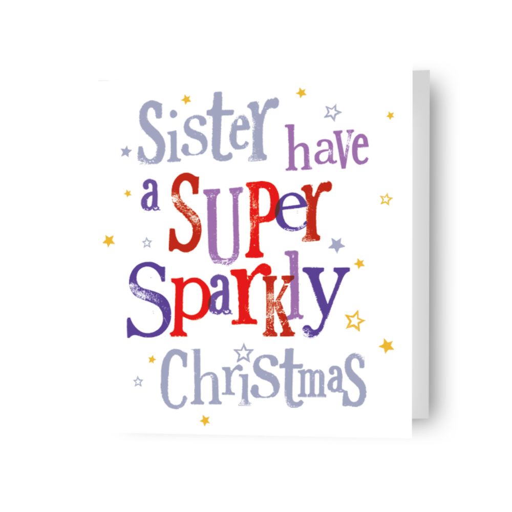 Brightside 'Have A Super Sparkly Christmas' Sister Christmas Card