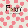 Bexy Boo Age 40 Birthday Card