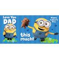 Despicable Me Minions 'Love You Dad' Fold Out Father's Day Card