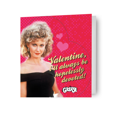 Grease 'I'll Always Be Hopelessly Devoted!' Valentine's Day Card