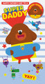 HEY DUGGEE 'SUPER DADDY' FATHER'S DAY CARD