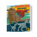 Jurassic World 'Roarsome' Birthday Card