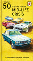 Ladybird Books 50th 'Mid-Life Crisis' Birthday Card