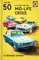 Ladybird Books 'Mid-Life Crisis' 50th Birthday Card