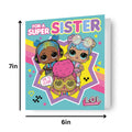 LOL Surprise Sister Birthday Card