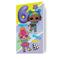 LOL Surprise Age 6 Birthday Card