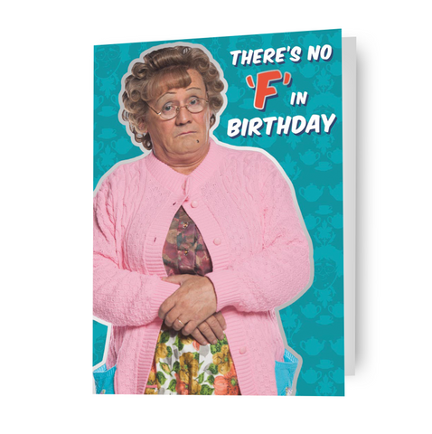 Mrs Brown's Boys There's No 'F' In Birthday Card