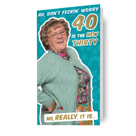 Mrs Brown's Boys Age 40 Birthday Card