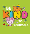 Mr Men & Little Miss 'Be Kind To Yourself' Blank Card