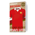 Manchester United FC Shirt Birthday Card