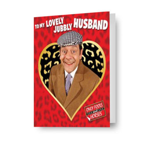 Only Fools & Horses 'Lovely Jubbly Husband' Valentine's Day Card
