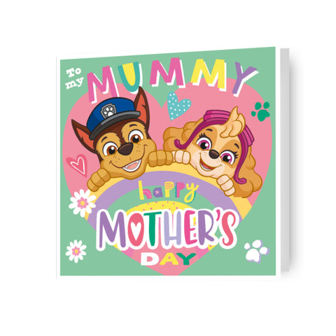 Paw Patrol 'My Mummy' Mother's Day Card