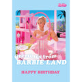 Barbie Movie Personalised 'Barbie Land' Birthday Card