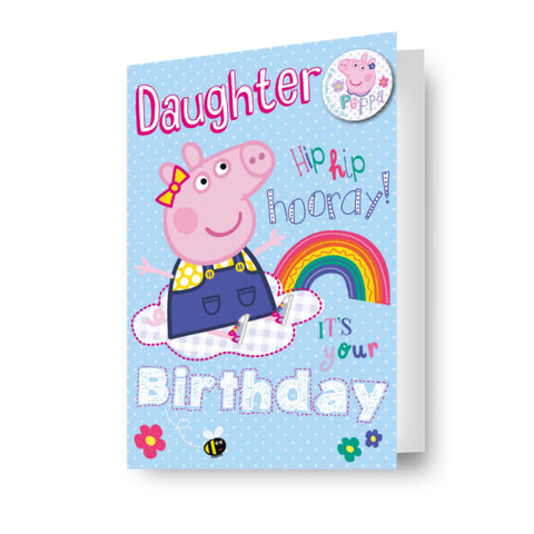 Peppa Pig Daughter Birthday Card with Badge