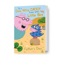 Peppa Pig Father's Day Card 'From Your Little Boy'