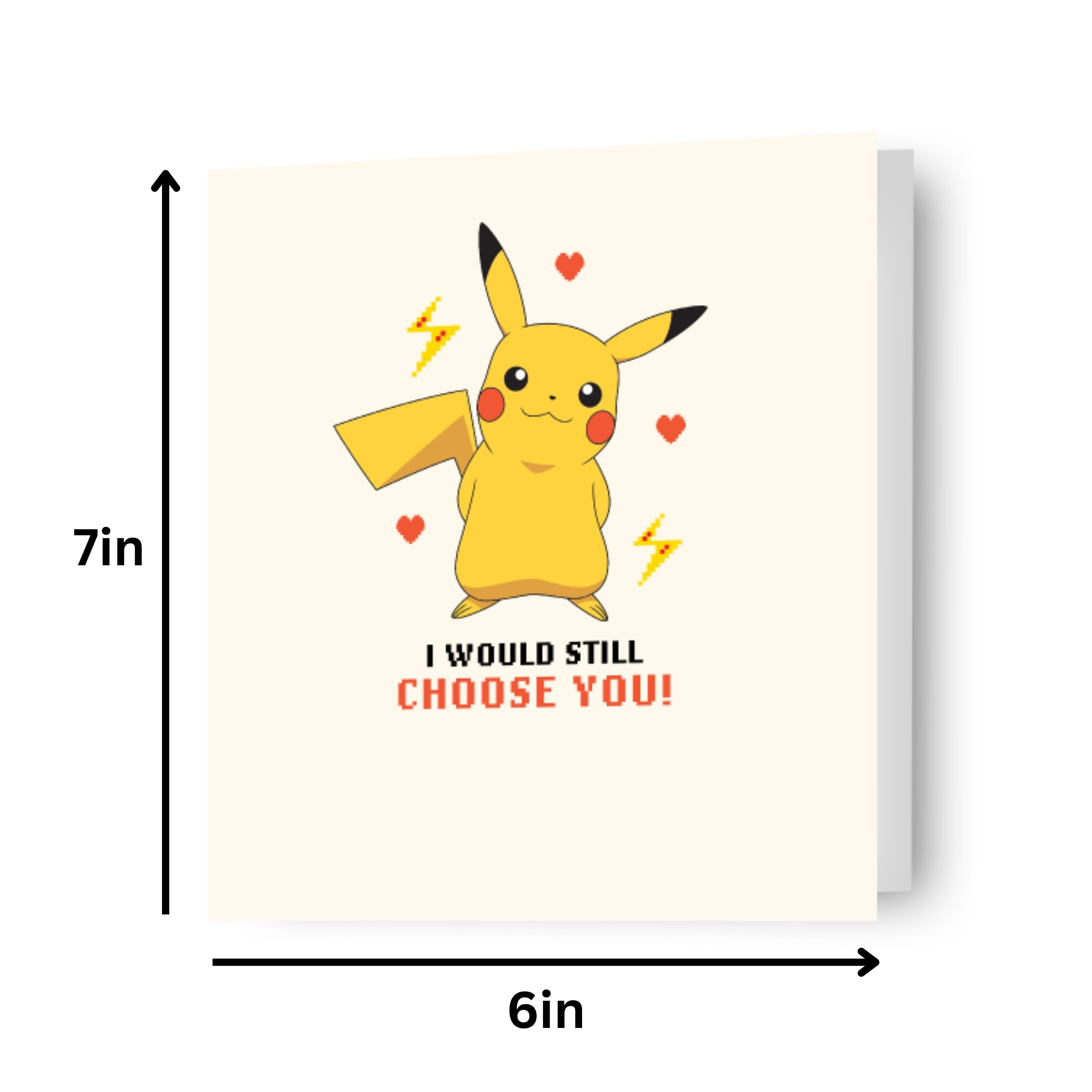 Pokemon Pikachu 'I Would Still Choose You!' Valentine's Day Card Danilo Promotions Pokemon Pikachu 'I Would Still Choose You!' Valentine's Day Card Danilo Promotions