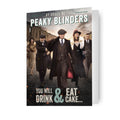 Peaky Blinders Drink & Eat Cake Birthday Card