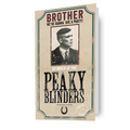 Peaky Blinders 'Brother' Birthday Card