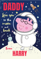Peppa Pig Personalised Daddy Pig Moon Birthday Card