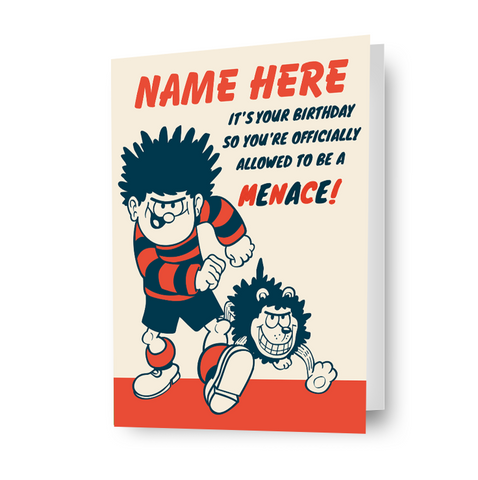Beano Dennis The Menance Personalised 'Allowed To Be A Menace' Birthday Card