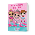 LOL Surprise Personalised 'Sister' Birthday Card