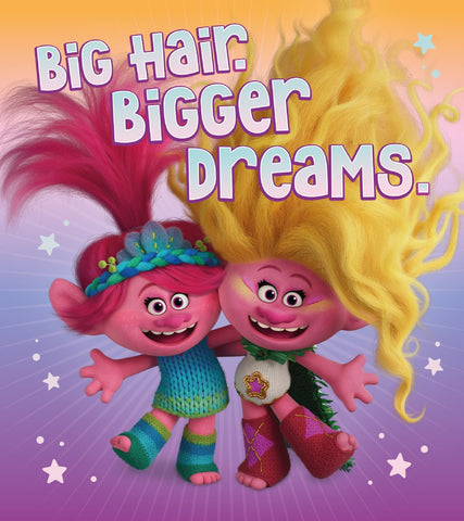 Trolls Big Hair Bigger Dreams Card