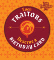 The Traitors Generic Birthday Card