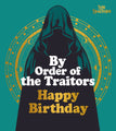 The Traitors Birthday Card