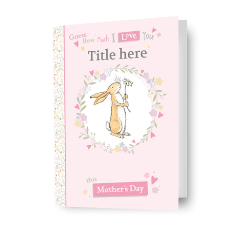 Guess How Much I Love You Personalised Mother's Day Card