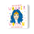 WONDER WOMAN WIFE VALENTINE'S DAY CARD